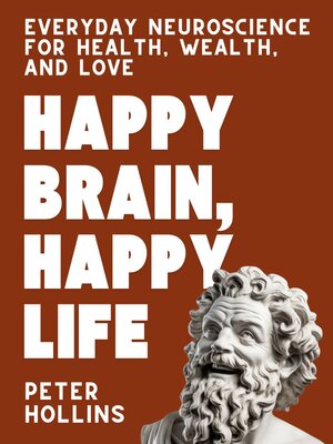 cover image of Happy Brain, Happy Life